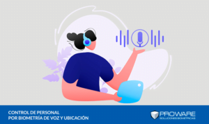 Control de Personal por Biometr&iacute;a de Voz y Ubicaci&oacute;n