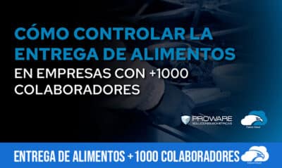 Entrega de alimentos para empresas con 1000 colaboradores